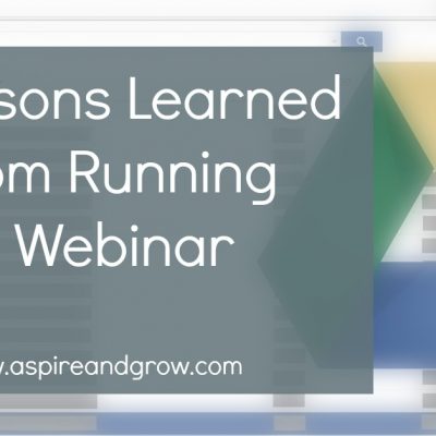 6 Lessons Learned From Running a Webinar