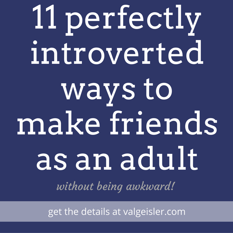 Adult Friendships: How to Make New Friends as an Adult